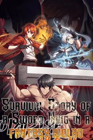 survival story of a sword king in a fantasy world